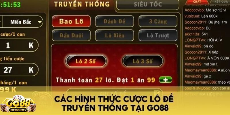 Đa dạng các hình thức lô đề khi tải Go88